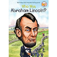 Who Was Abraham Lincoln?