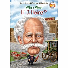 Who Was H. J. Heinz?