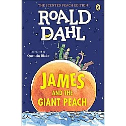 James and the Giant Peach (The Scented Peach Edition)