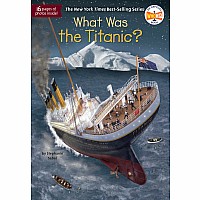 What Was the Titanic?