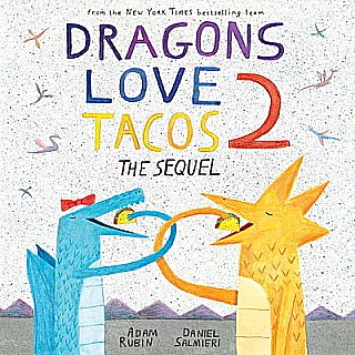 Dragons Love Tacos 2: The Sequel hardback