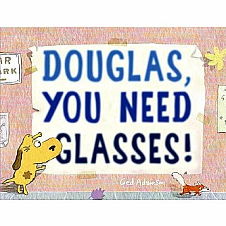 Douglas, You Need Glasses!