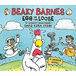Beaky Barnes: Egg on the Loose: A Graphic Novel