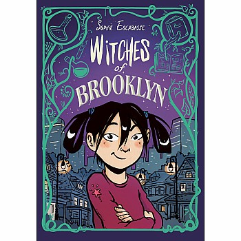 Witches of Brooklyn (Witches of Brooklyn #1)