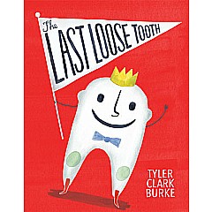 The Last Loose Tooth