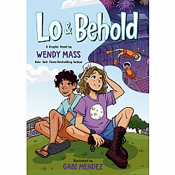 Lo and Behold: (A Graphic Novel)