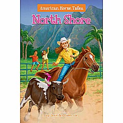 American Horse Tales 3:North Shore 