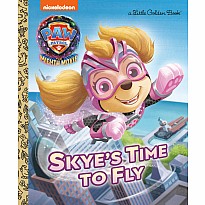 Skye's Time to Fly (PAW Patrol: The Mighty Movie)