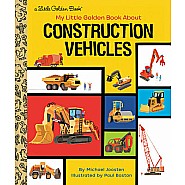 My Little Golden Book About Construction Vehicles