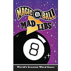 Magic 8 Ball Mad Libs