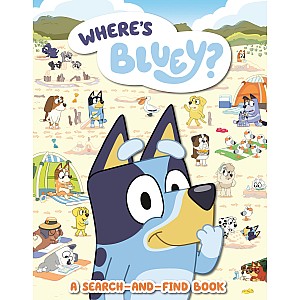 Where's Bluey?: A Search-and-Find Book