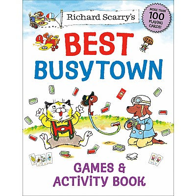 Richard Scarry's Best Busytown Games & Activity Book