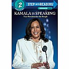 Kamala Is Speaking: Vice President for the People