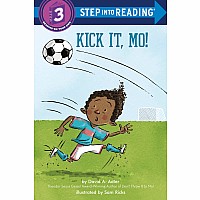 Kick It, Mo!
