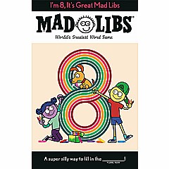 I'm 8, It's Great Mad Libs: World's Greatest Word Game