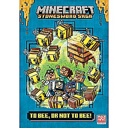 To Bee, Or Not to Bee! (Minecraft Stonesword Saga #4)