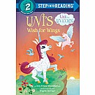 Uni's Wish for Wings ( Uni the Unicorn)
