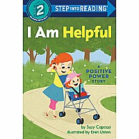I Am Helpful: A Positive Power Story