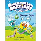 Marshmallow Martians: Show and Smell: (A Graphic Novel)