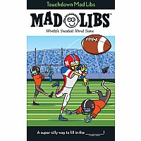 Touchdown Mad Libs: World's Greatest Word Game About Football