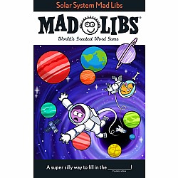 Solar System Mad Libs: World's Greatest Word Game