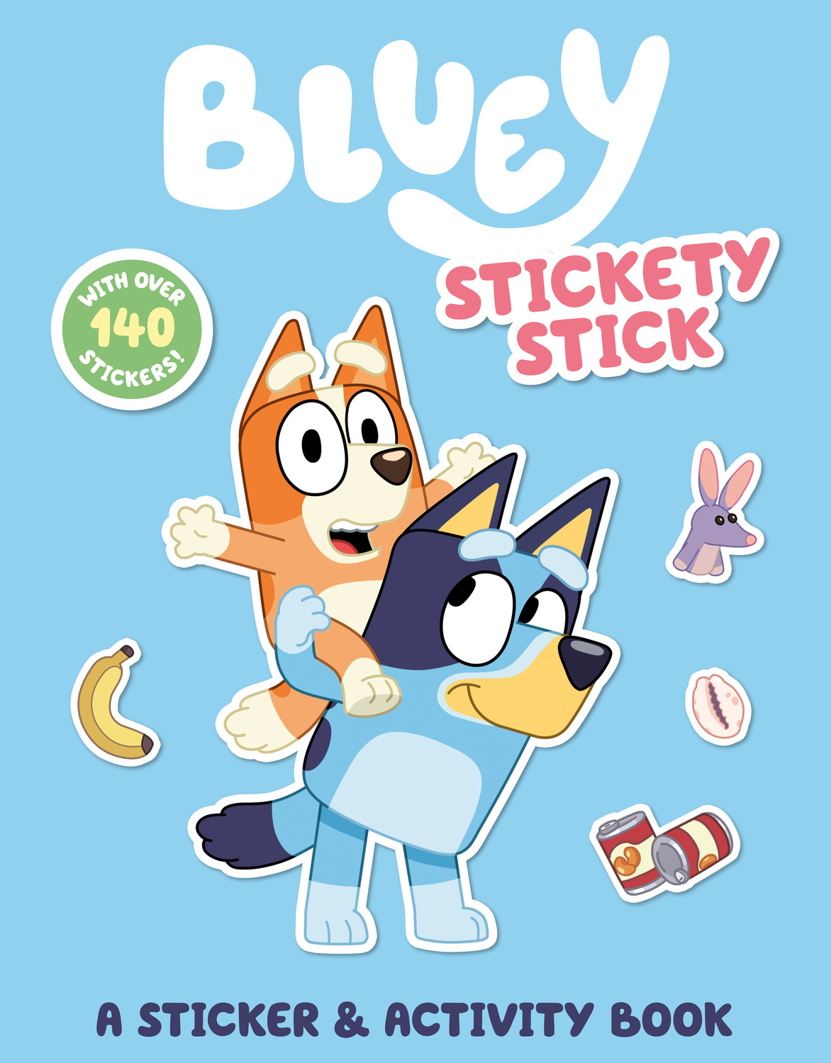 Bluey: Stickety Stick: A Sticker & Activity Book: with over 140 stickers