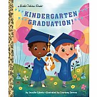 Kindergarten Graduation!: A Kindergarten Graduation Gift
