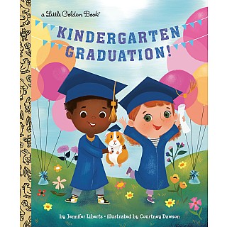 Kindergarten Graduation!: A Kindergarten Graduation Gift