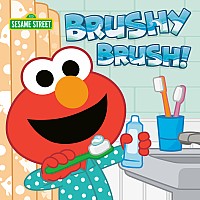 Brushy Brush! (Sesame Street)