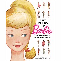 Barbie and the Woman Who Created Her