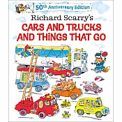 Richard Scarry's Cars and Trucks and Things That Go: 50th Anniversary Edition