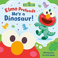 Elmo Pretends... He's a Dinosaur! (Sesame Street)