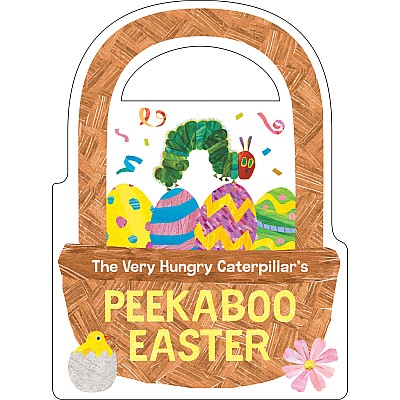 The Very Hungry Caterpillar's Peekaboo Easter