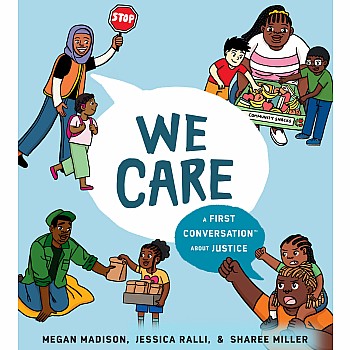 We Care: A First Conversation About Justice