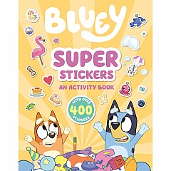 Bluey: Super Stickers: An Activity Book with Over 400 Stickers
