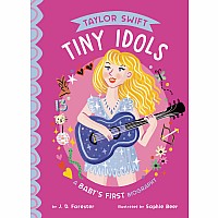 Taylor Swift: A Baby's First Biography