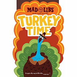 Turkey Time Mad Libs: World's Greatest Word Game