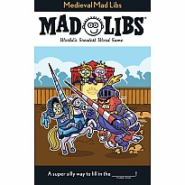 Medieval Mad Libs: World's Greatest Word Game