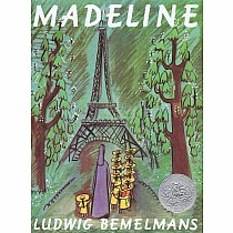 Madeline   LUDWIG BEMELMANS--Caldecott Honor Book