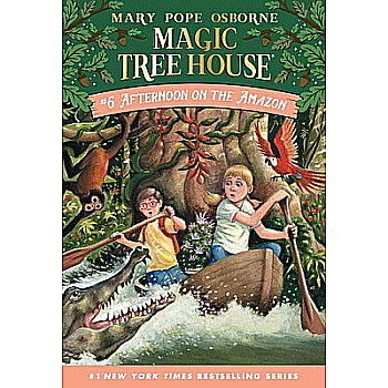 Afternoon on the Amazon (The Magic Tree House #6)