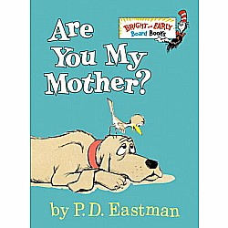 Are You My Mother? Board Book