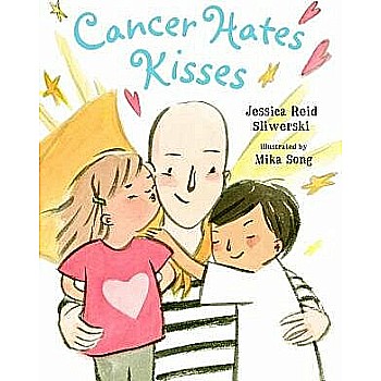 Cancer Hates Kisses