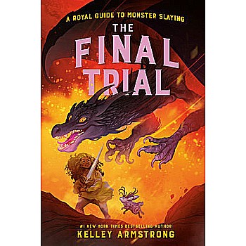 The Final Trial (A Royal Guide to Monster Slaying #4)