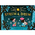 Strum and Drum: A Merry Little Quest