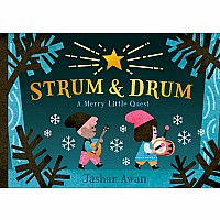 Strum and Drum: A Merry Little Quest