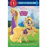 Rapunzel's Perfect Pony (Disney Princess: Palace Pets)