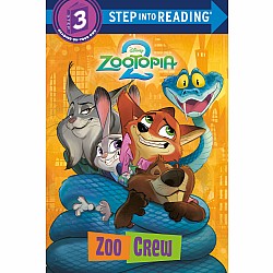 Zootopia 2: Zoo Crew (Step into Reading)