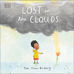 Lost in the Clouds: A gentle story to help children understand death and grief