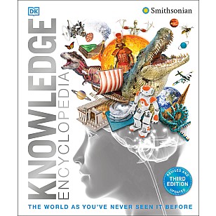 Knowledge Encyclopedia: The World as You've Never Seen it Before