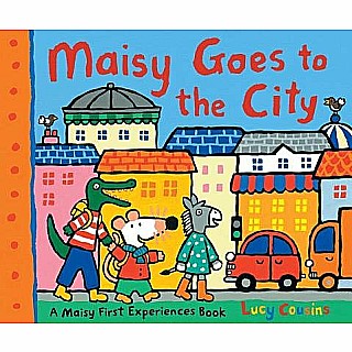 Maisy Goes to the City: A Maisy First Experiences Book